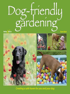 cover image of Dog-friendly Gardening